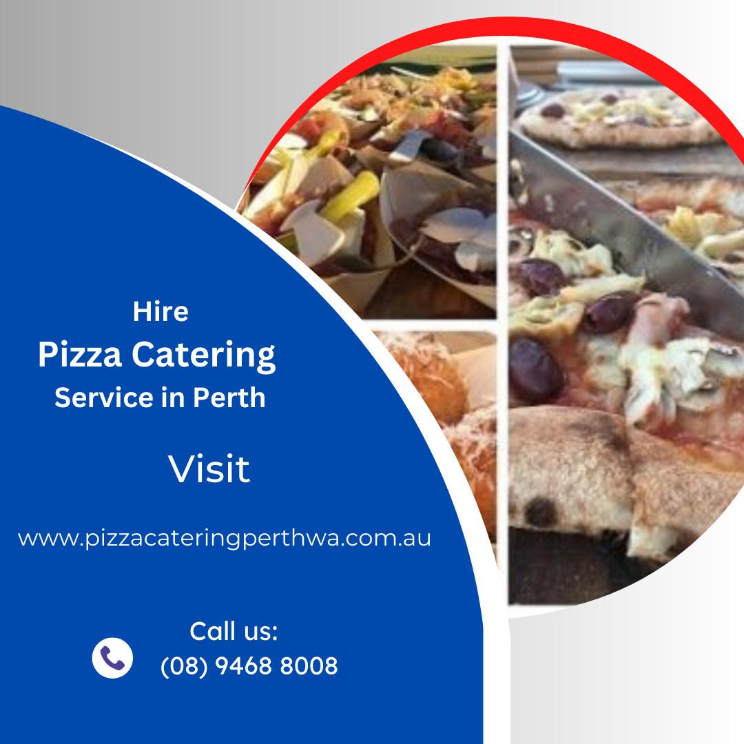 Pizza Catering in Perth